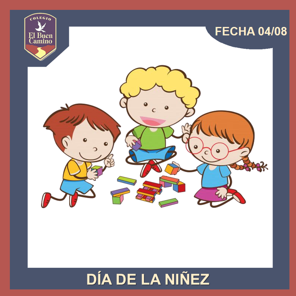 DÍA DE LA NIÑEZ